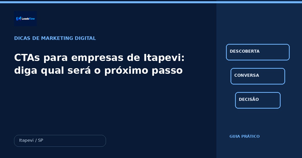 CTAs para empresas de Itapevi: diga qual será o próximo passo