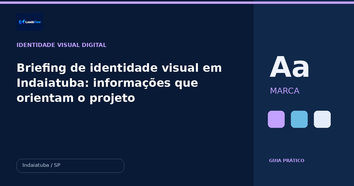 Briefing de identidade visual em Indaiatuba: informações que orientam o projeto
