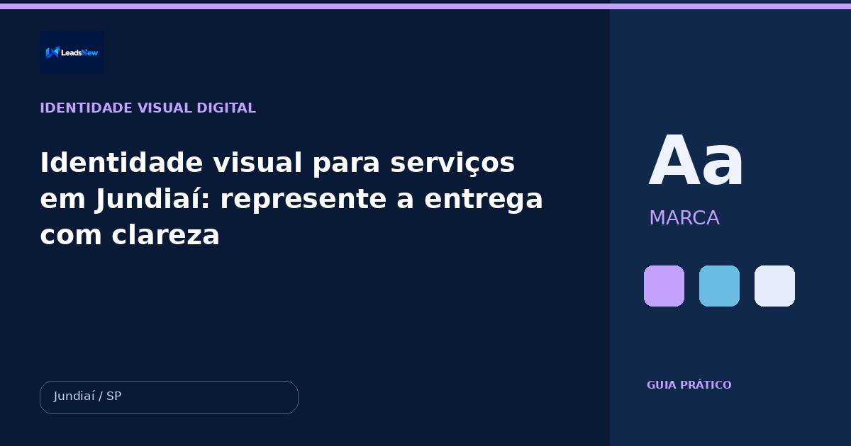 Identidade visual para serviços em Jundiaí: represente a entrega com clareza