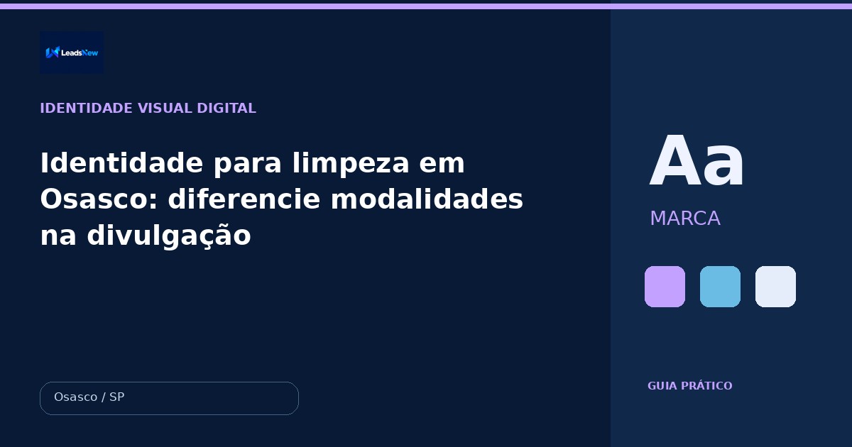 Identidade para limpeza em Osasco: diferencie modalidades na divulgação