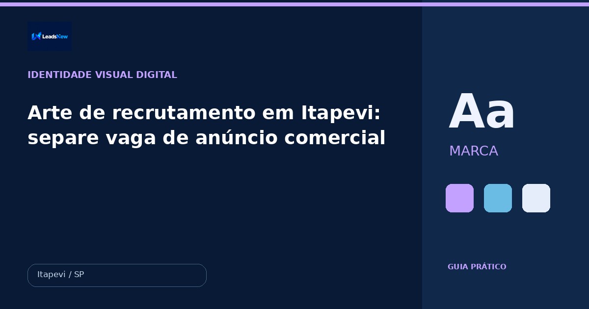 Arte de recrutamento em Itapevi: separe vaga de anúncio comercial