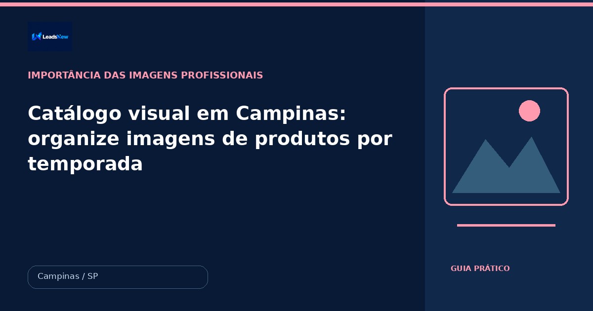 Catálogo visual em Campinas: organize imagens de produtos por temporada