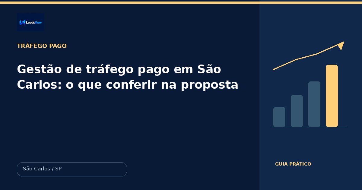 Gestão de tráfego pago em São Carlos: o que conferir na proposta